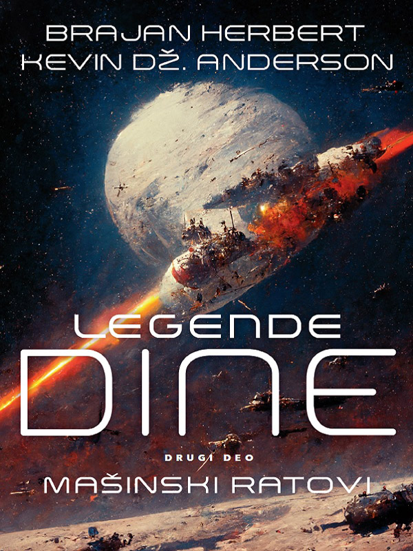 Legende Dine 2 <br> Mašinski ratovi