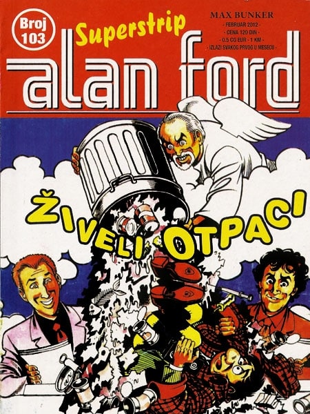 Alan Ford 103 <br> Živeli otpaci