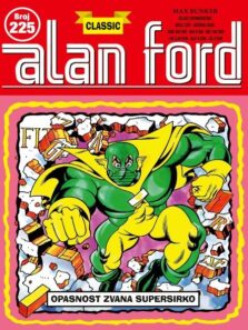 Alan Ford 225 <br> Opasnost zvana Supersirko