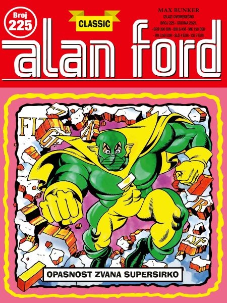 Alan Ford 225 <br> Opasnost zvana Supersirko
