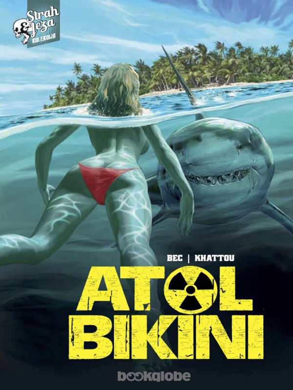 Atol Bikini, knjiga 1