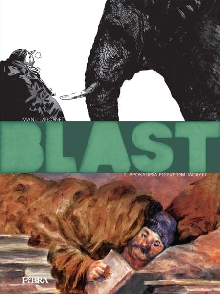 Blast 2 <br> Apokalipsa po Svetom Jackyju