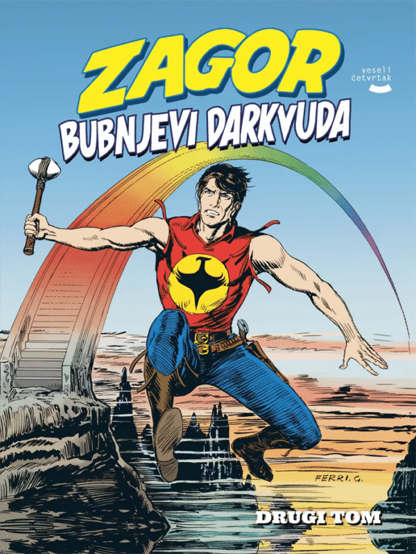 Zagor <br>Bubnjevi Darkvuda - drugi tom