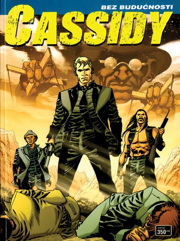Cassidy 18 <br> Bez budućnosti