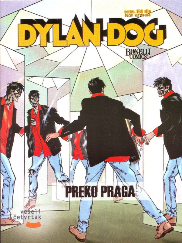 Dilan Dog 19 <br>Preko praga