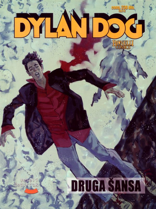 Dilan Dog 87 <br>Druga šansa