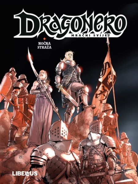 Dragonero Mračni svijet 1 <br> Noćna straža
