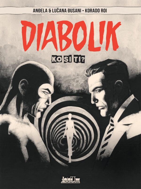 Diabolik - Ko si ti?