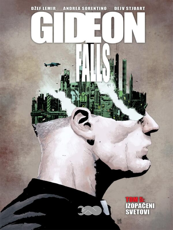 Gideon Falls 5 <br> Izopačeni svetovi