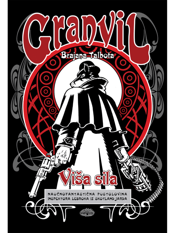 Granvil 5 <br> <br> Viša sila