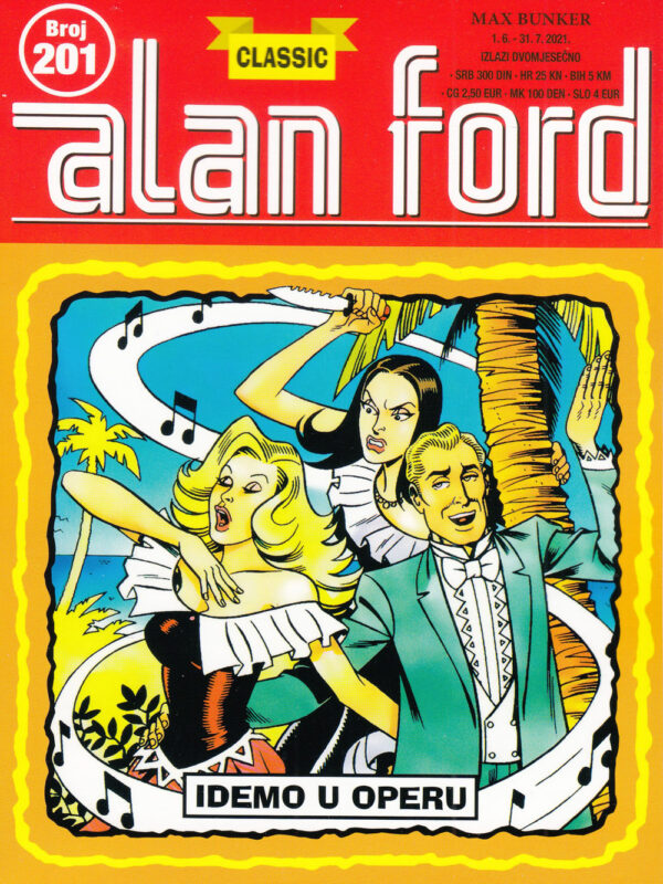 Alan Ford 201 <br> Idemo u operu