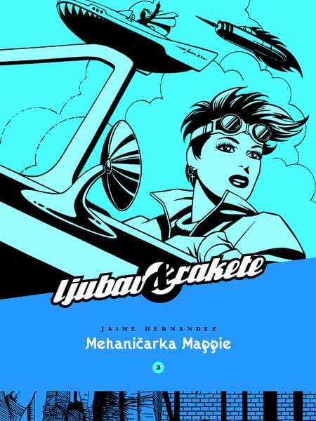 Ljubav i rakete 2 <br> Mehaničarka Maggie