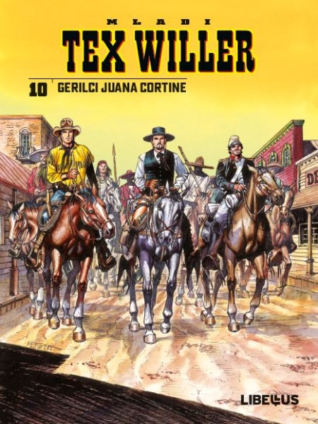 Mladi Tex Willer 10 <br>Gerilci Juana Cortine