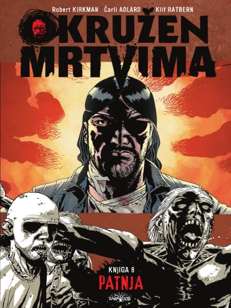 Okružen mrtvima 8 <br> Patnja (meke korice)