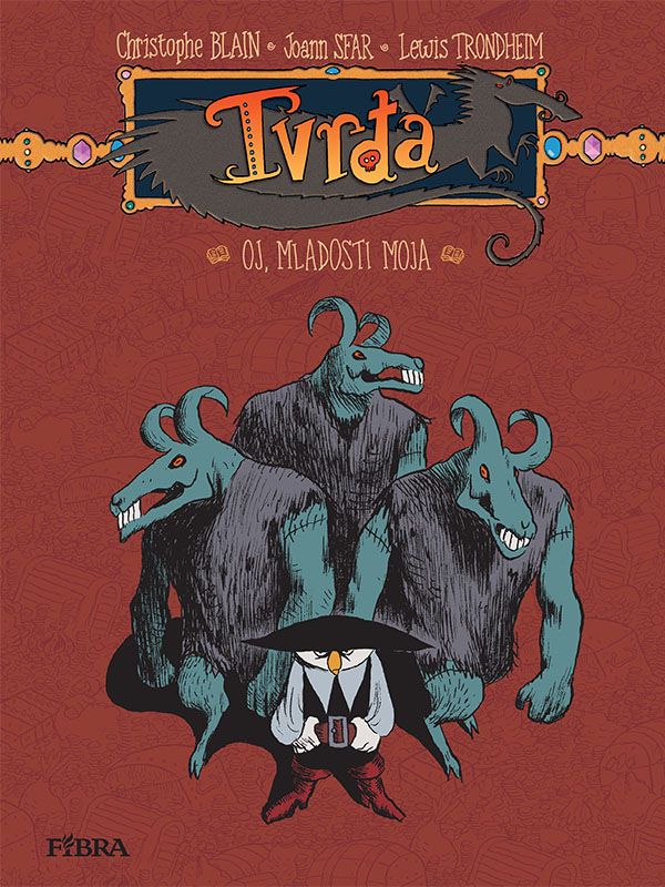 Tvrđa 97 <br> Oj, mladosti moja