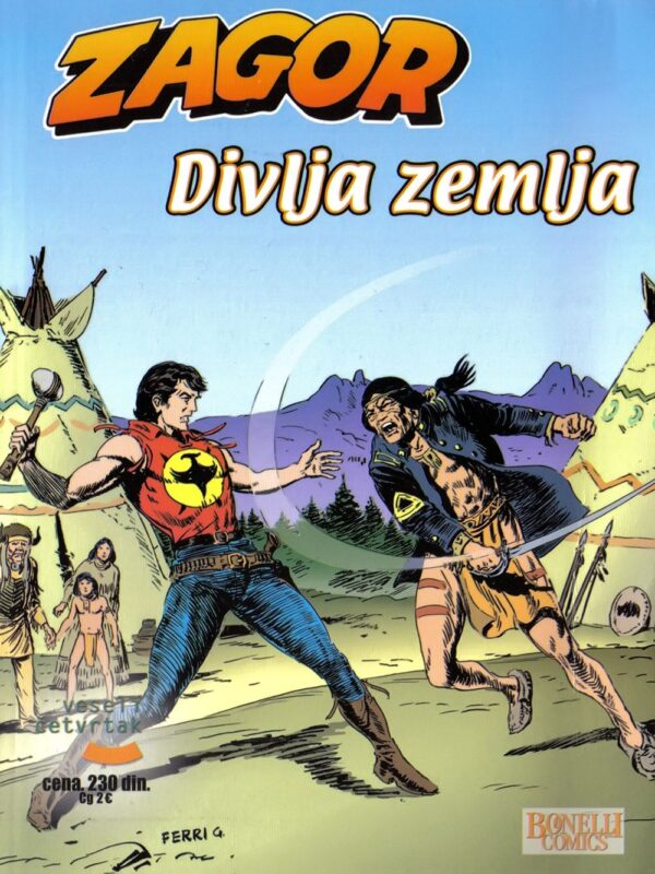 Zagor 63 <br>Divlja zemlja
