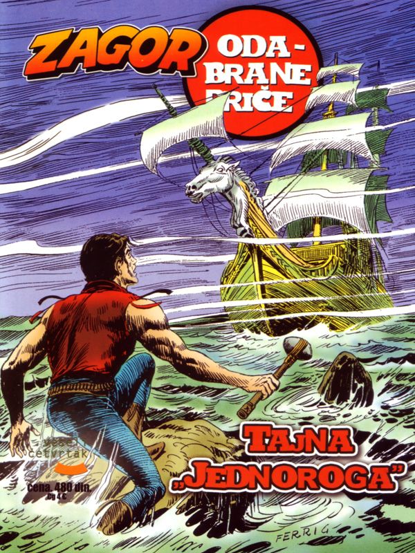 Zagor Odabrane priče 34 <br>Tajna "Jednoroga"