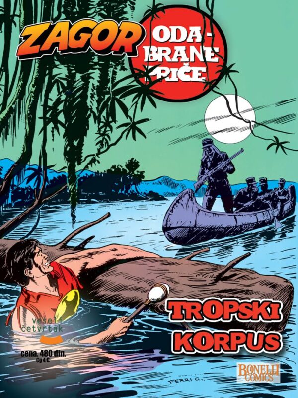 Zagor Odabrane priče 39 <br>Tropski korpus