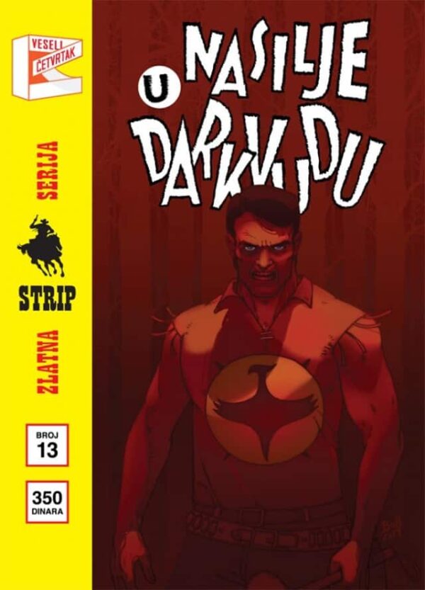 Zlatna Serija 13 (Korica I) <br> Zagor <br>Nasilje u Darkvudu