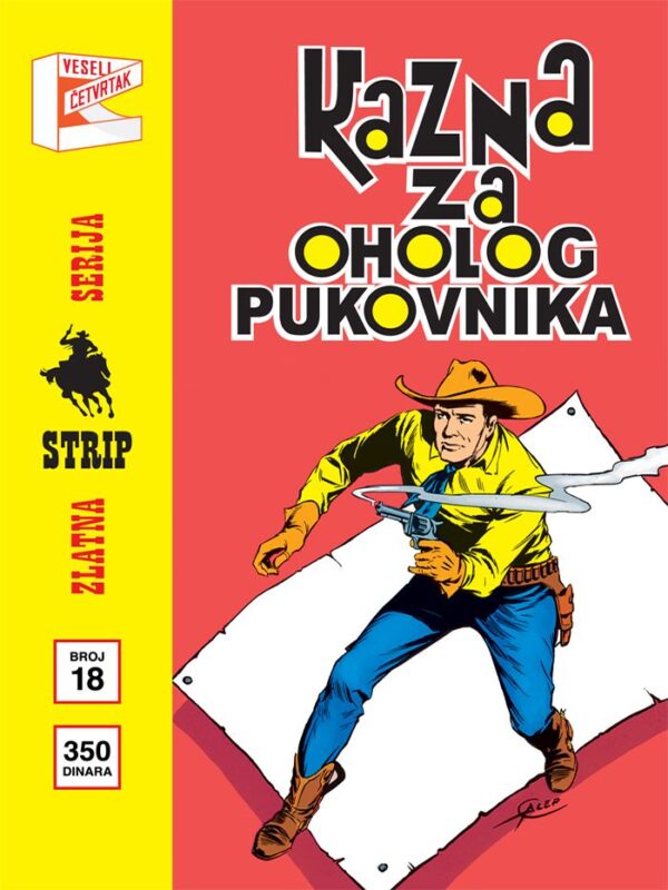 Zlatna Serija 18 (Korica C) <br>Teks <br>Kazna za oholog pukovnika