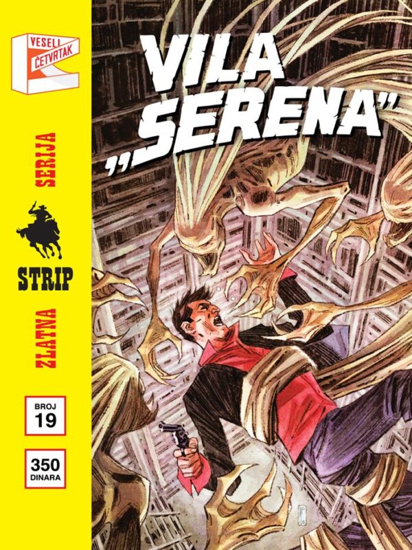 Zlatna Serija 19 (Korica B) <br> Dilan Dog <br>Vila "Serena"/Lavirint