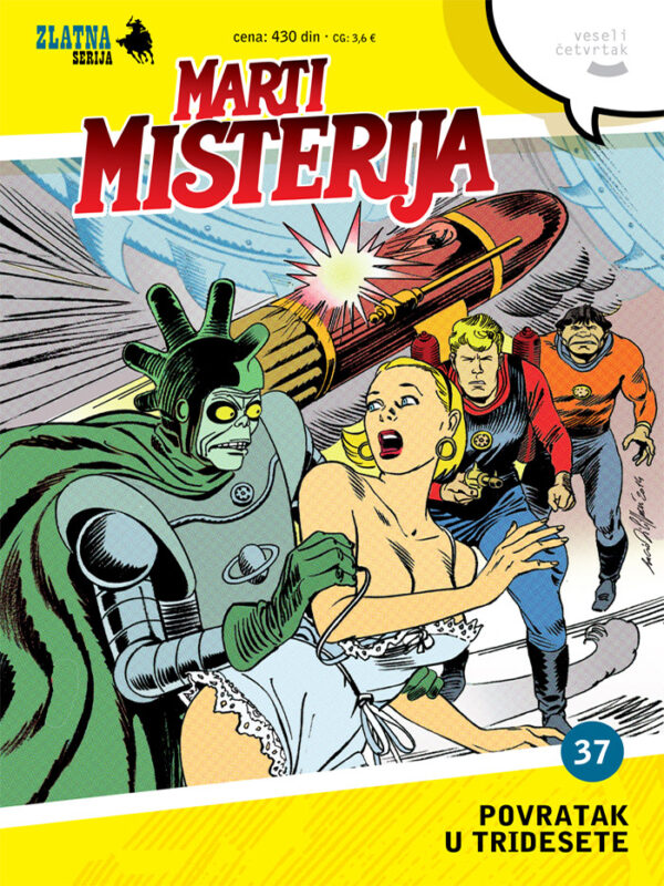 Zlatna Serija 37 (Korica A) <br> Marti Misterija <br>Povratak u tridesete