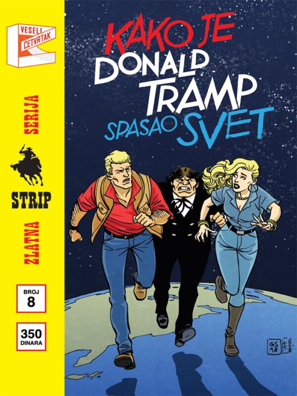 Zlatna serija 8 (Korica B) <br> Marti Misterija <br>Kako je Donald Tramp spasao svet