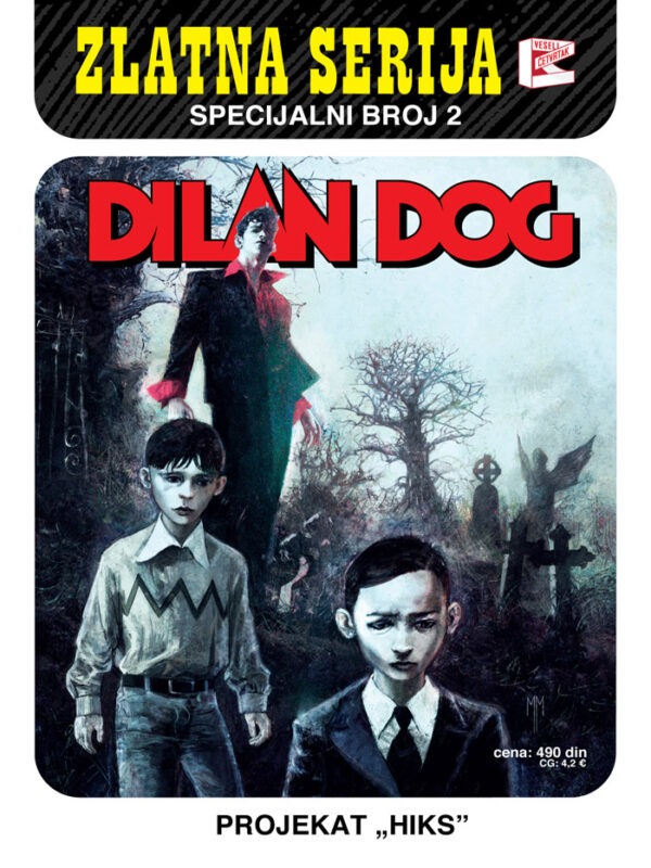 Zlatna Serija Specijal 2 <br>Dilan Dog <br> Projekat „Hiks“