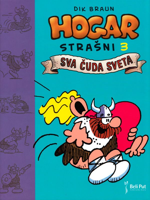 Hogar Strašni 3 <br> Sva čuda sveta