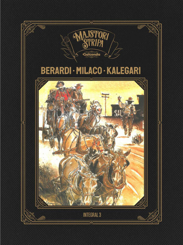 Majstori stripa 3 <br> Berardi i Milaco Integral 3