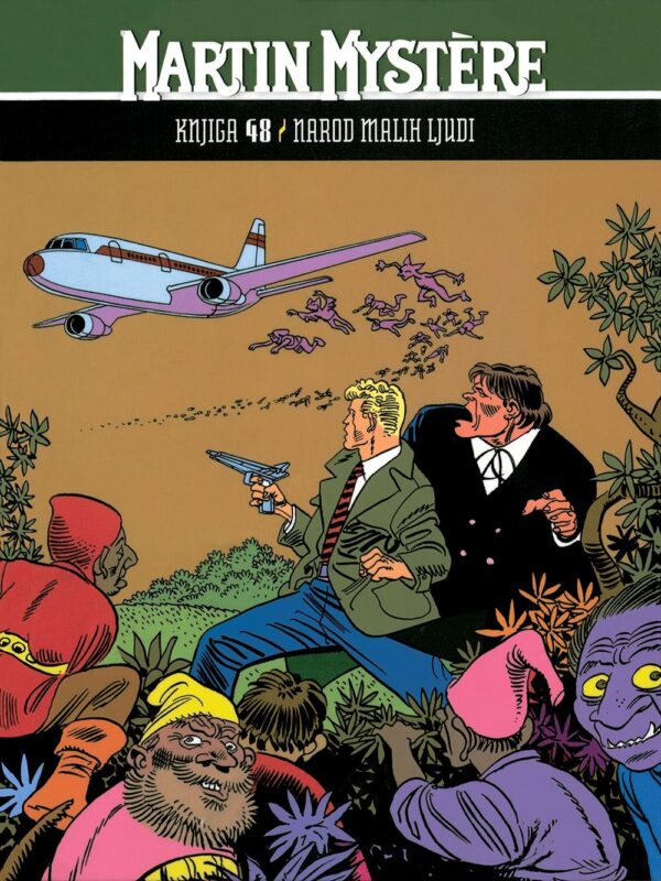 Martin Mystère 48 <br>Narod malih ljudi