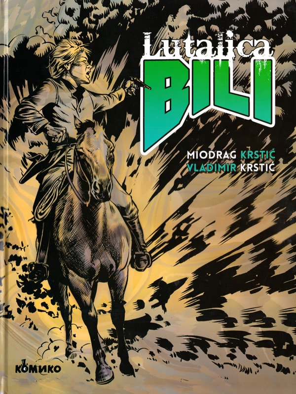 Moderni srpski strip 7 <br> Lutalica Bili
