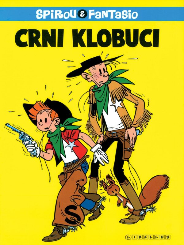 Spirou 3 <br>Crni klobuci