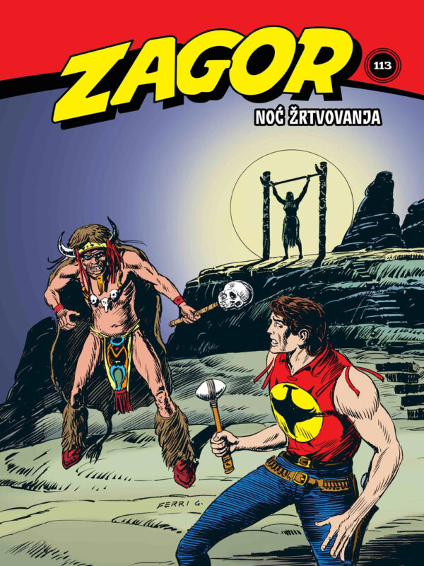 Zagor kolor 113 <br> Noć žrtvovanja