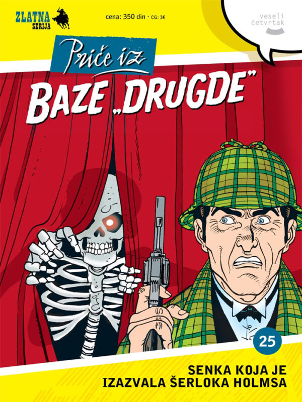 Zlatna Serija 25 (Korica A) <br> Priče iz baze „Drugde“ <br>Senka koja je izazvala Šerloka Holmsa