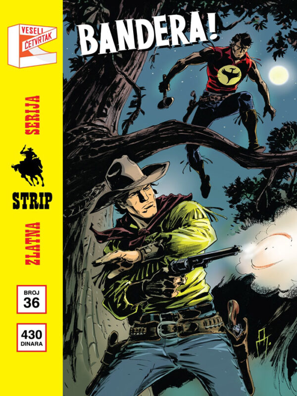 Zlatna Serija 36 (Korica C) <br>Zagor i Teks <br>Bandera!